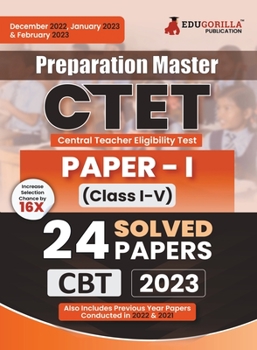 Preparation Master CTET Paper 1 Book 2023: Primary Teachers Class 1-5 (English Edition) - 24 Solved Papers (Previous Year Papers) with Free Access to Online Tests