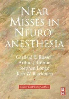 Near Misses in Neuroanesthesia