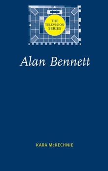Alan Bennett (Television)