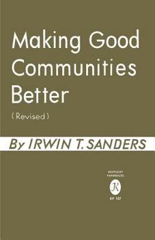 Paperback Making Good Communities Better Book