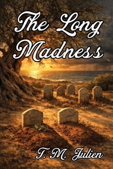 Paperback The Long Madness Book