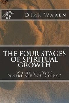 Paperback The Four Stages of Spiritual Growth Book