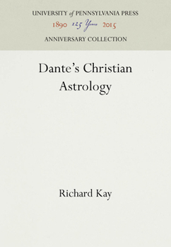 Hardcover Dante's Christian Astrology Book