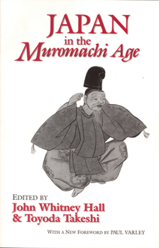 Paperback Japan in the Muromachi Age Book