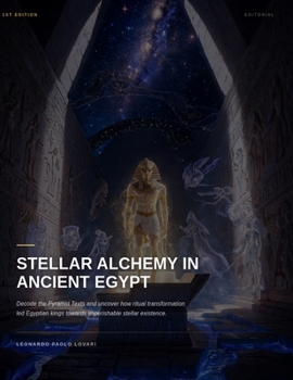 Paperback Stellar Alchemy in Ancient Egypt Book