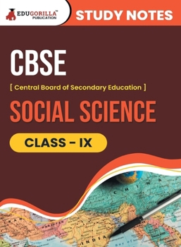 Paperback CBSE (Central Board of Secondary Education) Class IX - Social Science Topic-wise Notes A Complete Preparation Study Notes with Solved MCQs Book