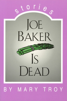 Paperback Joe Baker Is Dead: Stories Book
