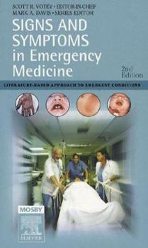 Paperback Signs and Symptoms in Emergency Medicine: Literature-Based Approach to Emergency Conditions Book