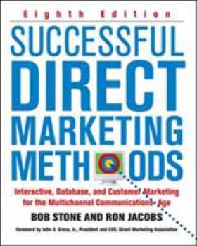 Hardcover Successful Direct Marketing Methods: Interactive, Database, and Customer-Based Marketing for Digital Age Book