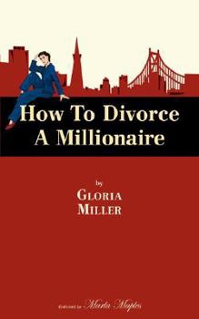 Paperback How to Divorce a Millionaire Book