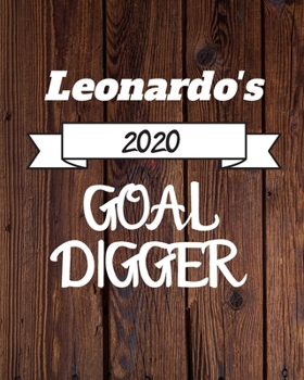 Paperback Leonardo's 2020 Goal Digger: 2020 New Year Planner Goal Journal Gift for Leonardo / Notebook / Diary / Unique Greeting Card Alternative Book