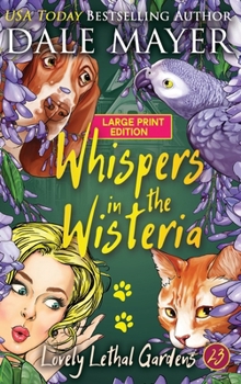 Hardcover Whispers in the Wisteria [Large Print] Book