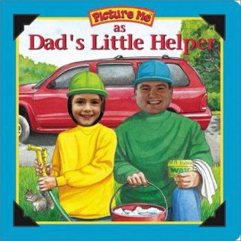 Board book Picture Me as Dad's Little Helper Book