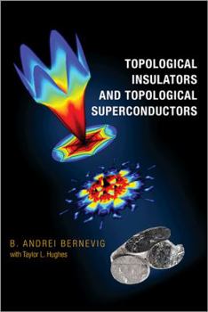 Hardcover Topological Insulators and Topological Superconductors Book