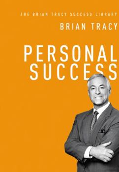 Hardcover Personal Success (the Brian Tracy Success Library) Book