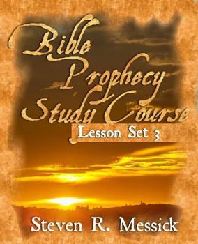 Paperback Bible Prophecy Study Course - Lesson Set 3 Book
