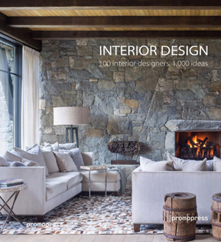 Hardcover Interior Design: 100 Designers, 1,000 Ideas Book
