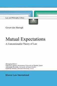 Paperback Mutual Expectations: A Conventionalist Theory of Law Book