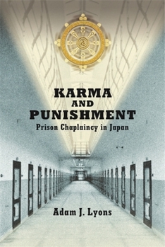 Hardcover Karma and Punishment: Prison Chaplaincy in Japan Book