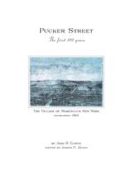 Paperback Pucker Street - the First 100 Years: A History of the Village of Marcellus Book