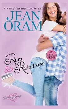 Rum and Raindrops: A Blueberry Springs Sweet Romance