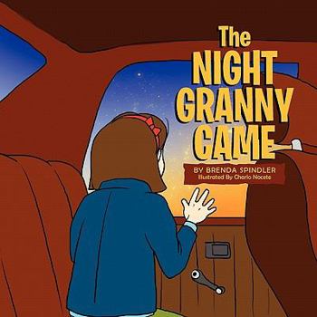 Paperback The Night Granny Came Book