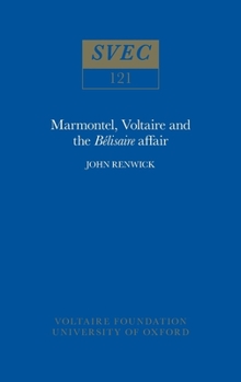 Hardcover Marmontel, Voltaire and the 'Bélisaire' Affair Book