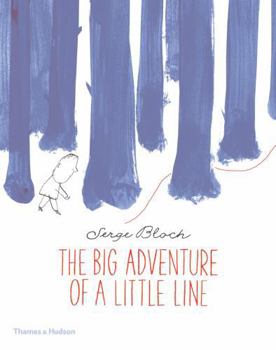 Hardcover The Big Adventure of a Little Line Book