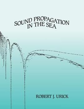 Paperback Sound Propagation in the Sea Book