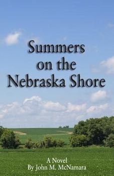 Paperback Summers on the Nebraska Shore Book