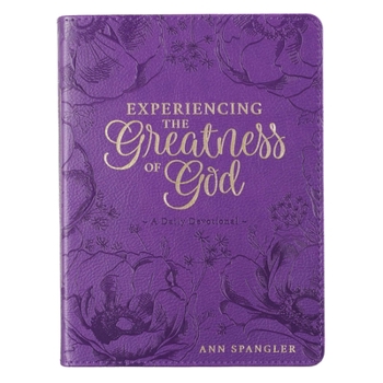 Paperback Devotional Experiencing the Greatness of God Book