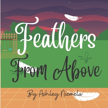Paperback Feathers From Above Book