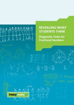 Office Product Revealing What Students Think: Diagnostic Tasks for Fractional Numbers Book