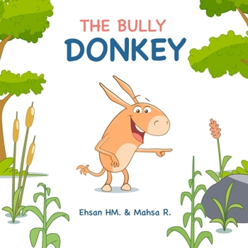 Paperback The Bully Donkey Book