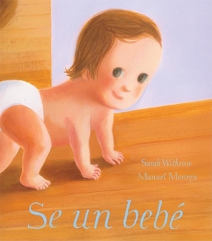 Hardcover S? Un Beb?, Mi Beb? [Spanish] Book