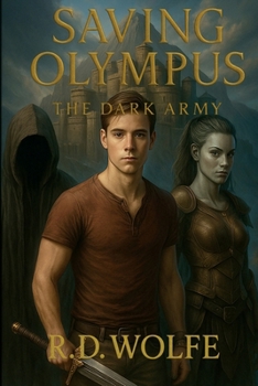 The Dark Army: Saving Olympus - Book 1