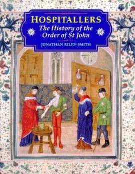 Hardcover Hospitallers: The History of the Order of St. John (Crusader Worlds) Book