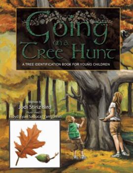 Paperback Going on a Tree Hunt: A Tree Identification Book for Young Children Book