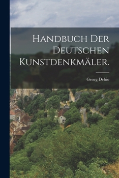 Paperback Handbuch der Deutschen Kunstdenkmäler. [German] Book