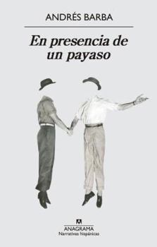 Paperback En Presencia de Un Payaso [Spanish] Book