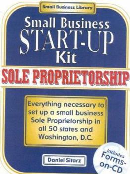 Paperback Sole Proprietorship: Small Business Start-Up Kit (The Small Business Library) Book