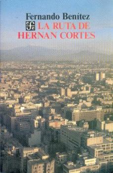 Paperback La Ruta de Hernan Cortes [Spanish] Book