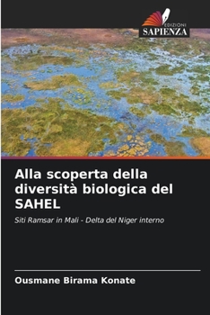 Paperback Alla scoperta della diversità biologica del SAHEL [Italian] Book