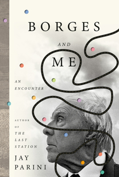Hardcover Borges and Me: An Encounter Book