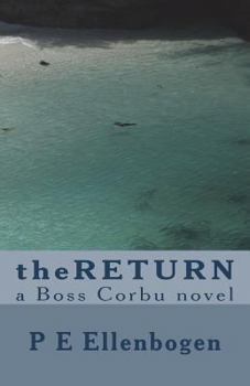 Paperback theRETURN: a Boss Corbu novel Book