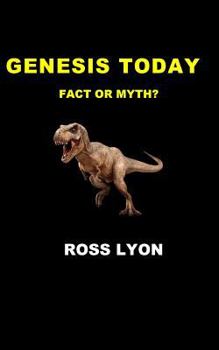 Paperback Genesis Today: Fact or Fiction? Book