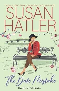 The Date Mistake: - Book #9 of the Do-Over Date