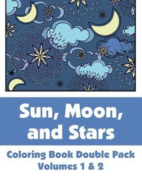 Paperback Sun, Moon, and Stars Coloring Book Double Pack (Volumes 1 & 2) Book