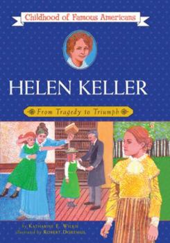 School & Library Binding Helen Keller: From Tragedy to Triumph Book