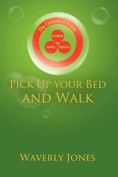 Paperback Pick Up your Bed and Walk Book